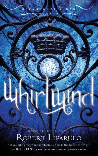 Whirlwind (Dreamhouse Kings Series #5)