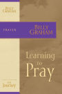 Learning to Pray: The Journey Study Series