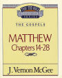 Matthew: Chapters 14-28