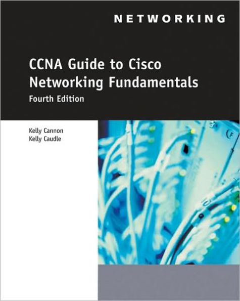 CCNA Guide to Cisco Networking Fundamentals / Edition 4