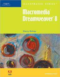 Macromedia Dreamweaver 8 ? Illustrated Introductory / Edition 1