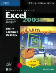 Microsoft Office Excel 2003: Introductory Concepts and Techniques, CourseCard Edition / Edition 2