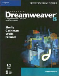 Macromedia Dreamweaver 8: Comprehensive Concepts and Techniques / Edition 1
