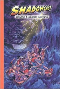 Steck-Vaughn Impact Graphic Novels: Individual Student Edition Storm Warning, Shadowcast