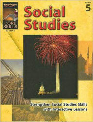Core Skills: Social Studies: Reproducible Grade 5