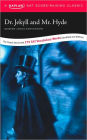 Dr. Jekyll and Mr. Hyde: A Kaplan SAT Score-Raising Classic