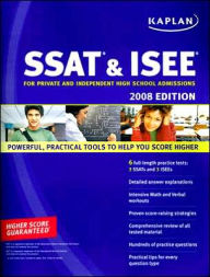 Kaplan SSAT & ISEE 2008 Edition