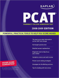 Kaplan PCAT 2008-2009: Pharmacy College Admission Test
