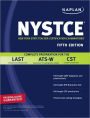 Kaplan NYSTCE: Complete Preparation for the LAST, ATS-W & CST