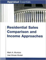 Residential Sales Comparison and Income Approaches