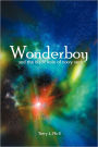 Wonderboy And The Black Hole Of Nixvy Veck