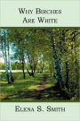Why Birches Are White