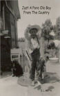 Just a Pore Ole Boy from the Country