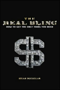 Real Bling: How to Get the Only Thing You Need