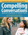 Compelling Conversations: Questions and Quotations on Timeless Topics- An Engaging ESL Textbook for Advanced Students / Edition 2