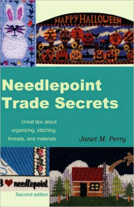 Needlepoint Trade Secrets