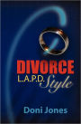 Divorce L. A. P. D. Style