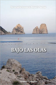 Title: Bajo las Olas, Author: Ernesto González