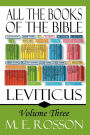 All the Books of the Bible: Volume Three-Leviticus: Volume Three: Leviticus