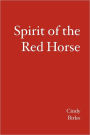 Spirit of the Red Horse