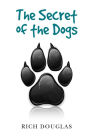 The Secret of the Dogs