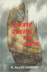 Pirate Queen: The Curse