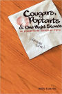 Cougars, Poptarts and One Night Stands: 101 Essential Wingman Tips