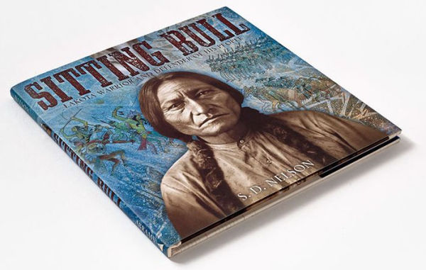 Sitting Bull: Lakota Warrior and Defender of His People