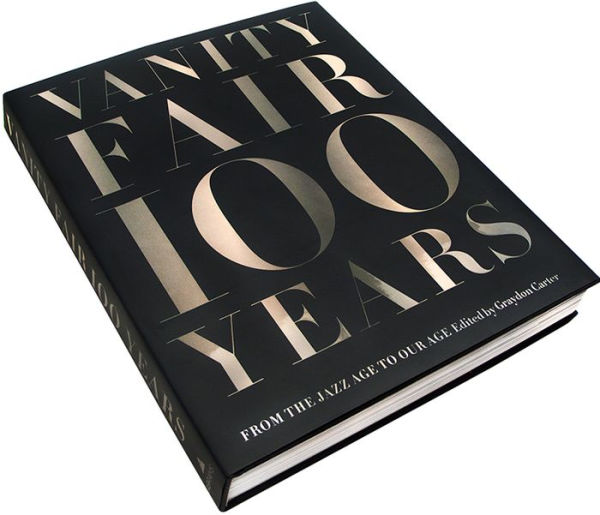 Vanity Fair 100 Years: From the Jazz Age to Our Age