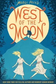 Title: West of the Moon, Author: Margi Preus