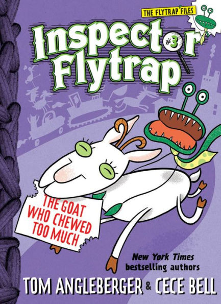 Inspector Flytrap in the Goat Who Chewed Too Much (Inspector Flytrap Series #3)