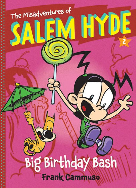 Birthday　Big　Hyde:　Two:　Book　Salem　of　Misadventures　The　Paperback　Barnes　Frank　Bash　Cammuso,　by　Noble®