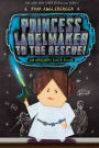 Princess Labelmaker to the Rescue! (B&N Exclusive Edition) (Origami Yoda Series #5)