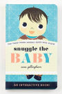 Alternative view 3 of Snuggle the Baby: An Interactive Board Book