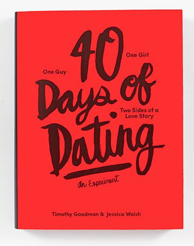 40 Days of Dating: An Experiment