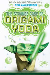 Title: The Strange Case of Origami Yoda (Origami Yoda Series #1), Author: Tom Angleberger