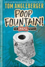 Poop Fountain! (The Qwikpick Papers Series #1)