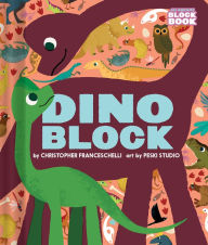 Title: Dinoblock (An Abrams Block Book), Author: Christopher Franceschelli