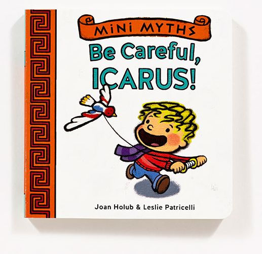 Be Careful, Icarus! (Mini Myths)