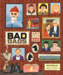 The Wes Anderson Collection: Bad Dads: Art Inspired by the Films of Wes Anderson