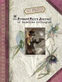 Brian and Wendy Froud's The Pressed Fairy Journal of Madeline Cottington