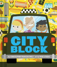 Title: Cityblock (An Abrams Block Book), Author: Christopher Franceschelli