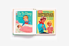 Alternative view 3 of Bad Little Children's Books: KidLit Parodies, Shameless Spoofs, and Offensively Tweaked Covers