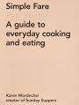 Simple Fare: Fall and Winter