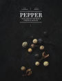 Pepper: From Around the World: Stories & Recipes