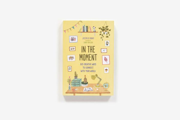 In the Moment (Guided Journal): 365 Creative Ways to Connect with Your World