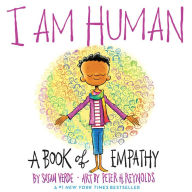 Title: I Am Human: A Book of Empathy, Author: Susan Verde