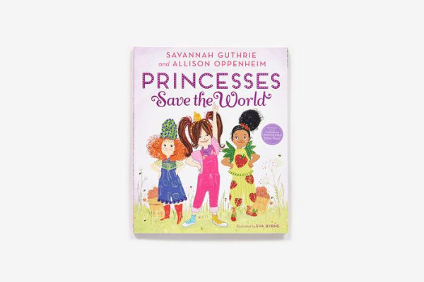 Princesses Save the World (Princess Penelope Pineapple Series #2)