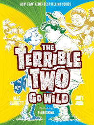 Title: The Terrible Two Go Wild (Terrible Two Series #3), Author: Mac Barnett