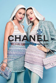 Title: Chanel: The Karl Lagerfeld Campaigns, Author: Patrick Mauries